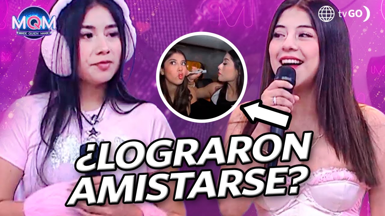 Mande Quien Mande: Zully y Milenka se reencuentran en MQM (HOY)