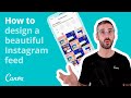 How to design a beautiful instagram feed with canva