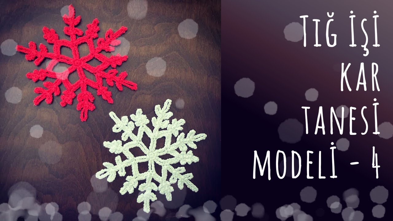 Tığ işi kar tanesi modeli - 4 | Crochet snowflake - 4