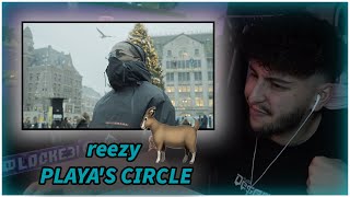 reezy - PLAYA'S CIRCLE | REAKTION