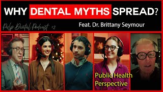 Why Dental Misinformation Spreads: Trust, Influence, and the Anatomy of Myths