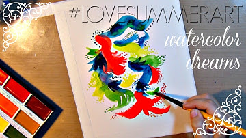 #LoveSummerArt Watercolor Dreams