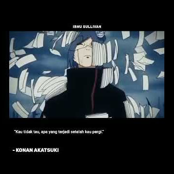 Story wa kata kata anime sad || Konan Akatsuki