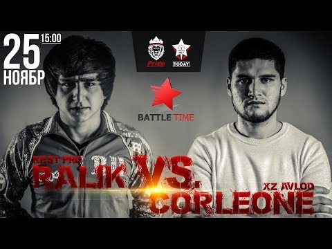 Battle Time RaLIK vs. Corleone (RAP.TJ)
