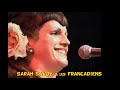 1.6 - Sarah Savoy & les Francadiens (Part 2) - PONTCHARTRAIN 2010