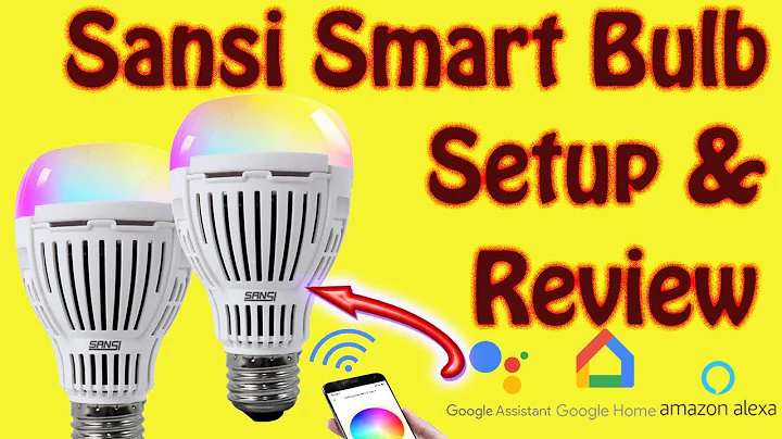 Sansi 10 Watt RGB LED Smart Bulb Setup and Review -How to Add a Sansi LED Bulb to WiFi & Google Home