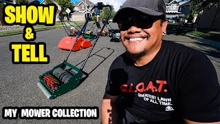 SHOW & TELL  MY ADDICTION... I MEAN MY LAWN MOWER COLLECTION  Stranger driving by recognizes me