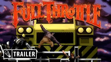Full Throttle [LH trailer]