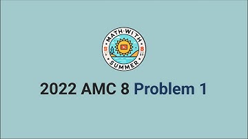 2022 AMC 8 Problem 1 - Simple Beginner Geometry - Elementary Level