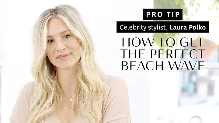 How To Get the Perfect Beach Waves with Celebrity ...