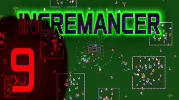 Incremancer Lets Play Ep 9 Free Incremental Idle Browser Game Summon Undead Hordes as a Necromancer