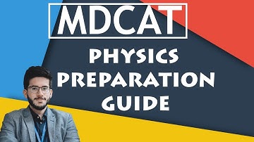 HOW TO PREPARE PHYSICS FOR MDCAT?  | COMPLETE GUIDE