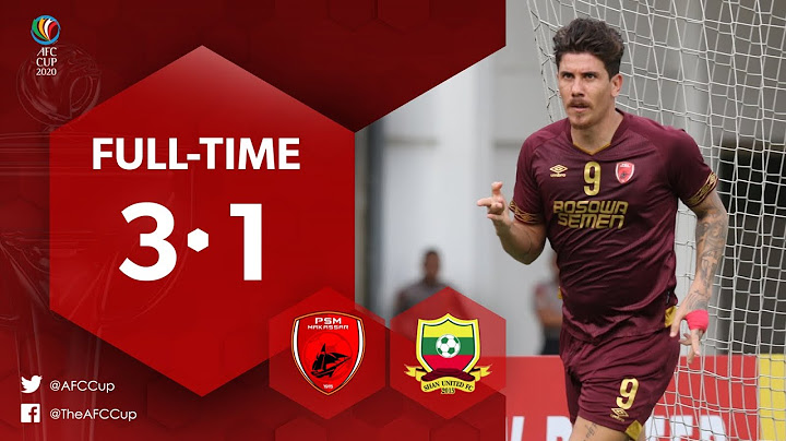 #AFCCup2020 : PSM MAKASSAR (IDN) 3-1 SHAN UNITED FC (MYA): Highlights