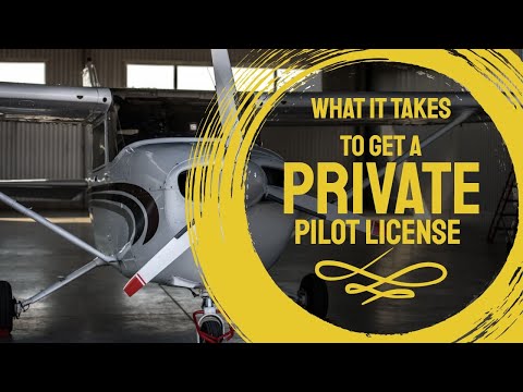 What it Takes to Get a Private Pilot&rsquo;s License: Private Pilot License Requirements