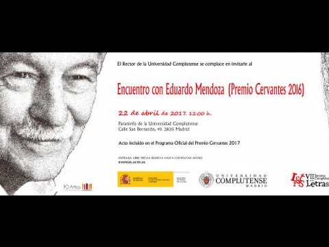 Encuentro con Eduardo Mendoza (Premio Cervantes 2016) en la UCM