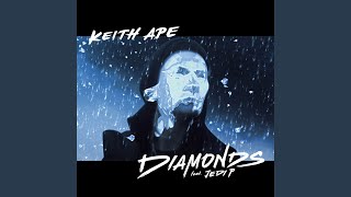 Video thumbnail of "Keith Ape - Diamonds (feat. Jedi P)"