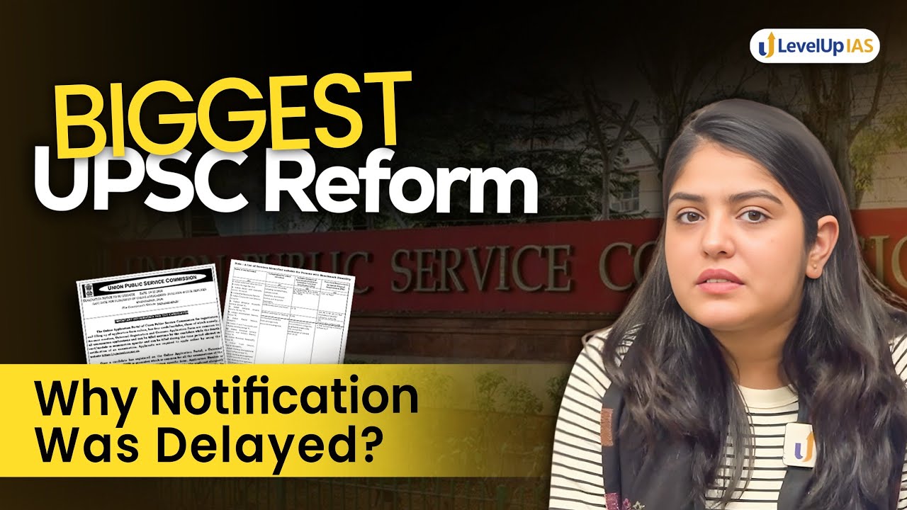 UPSC 2026 Notification I Major Changes Explained Clearly