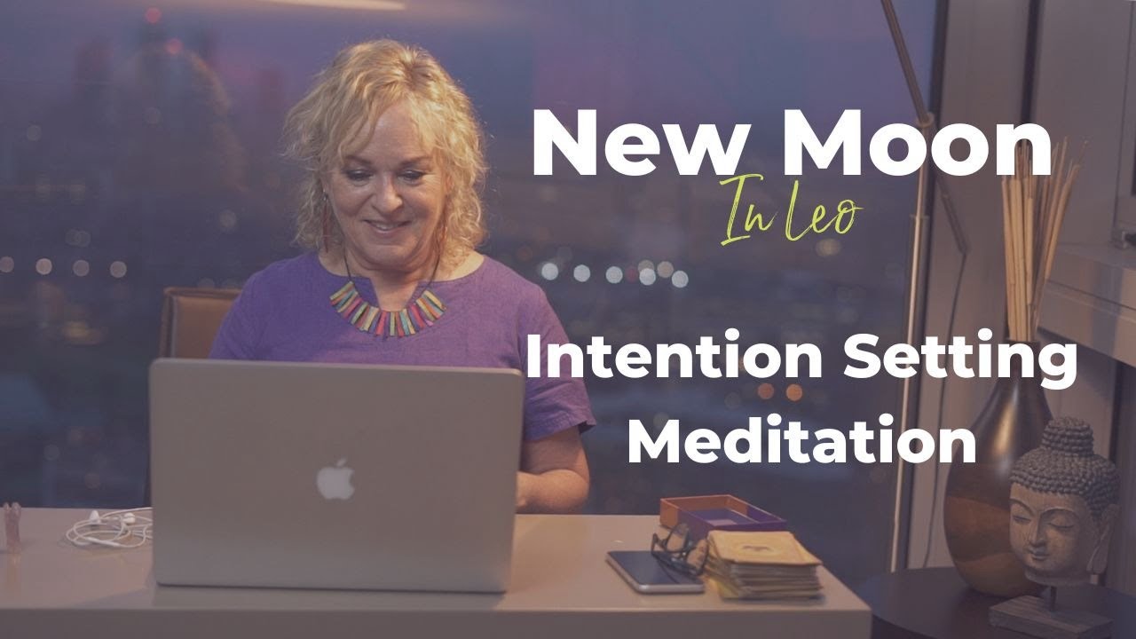 New Moon In Leo Guided Meditation & Intention Setting - YouTube
