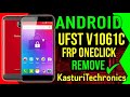 ANDROID UFST V1061C FRP ONECLICK REMOVE Lenovo A7010a48 Vibe K4 Note Lte | KasturiTechtronics |