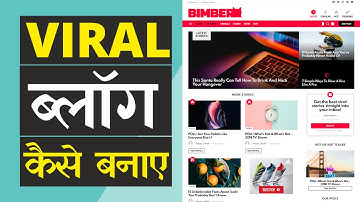 Hindi - How to Create a VIRAL Blog Website with WordPress & Bimber - Blogging Kaise Kare 2020