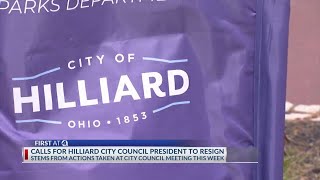Calls for Hilliard City Council President to resign