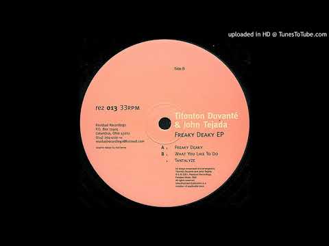 John Tejada & Titonton Duvanté — John Tejada & Titonton Duvanté - Tantalyze [rez 013]