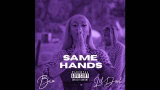 BIA - Same Hands ft. Lil Durk [Chopped & Spooked]