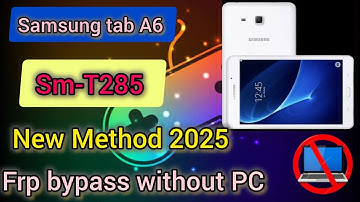 Samsung Galaxy Tab A6 FRP Bypass SM T285 - Google Account Bypass 2025 #viralvideo #viral #frpbypass 