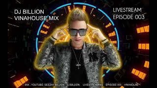 Download Lagu DJ BILLION LIVESTREAM | EPISODE 003 | VINAHOUSE MIX | LIÊN HỆ LÀM NONSTOP THEO YÊU CẦU 0967 280 217 MP3