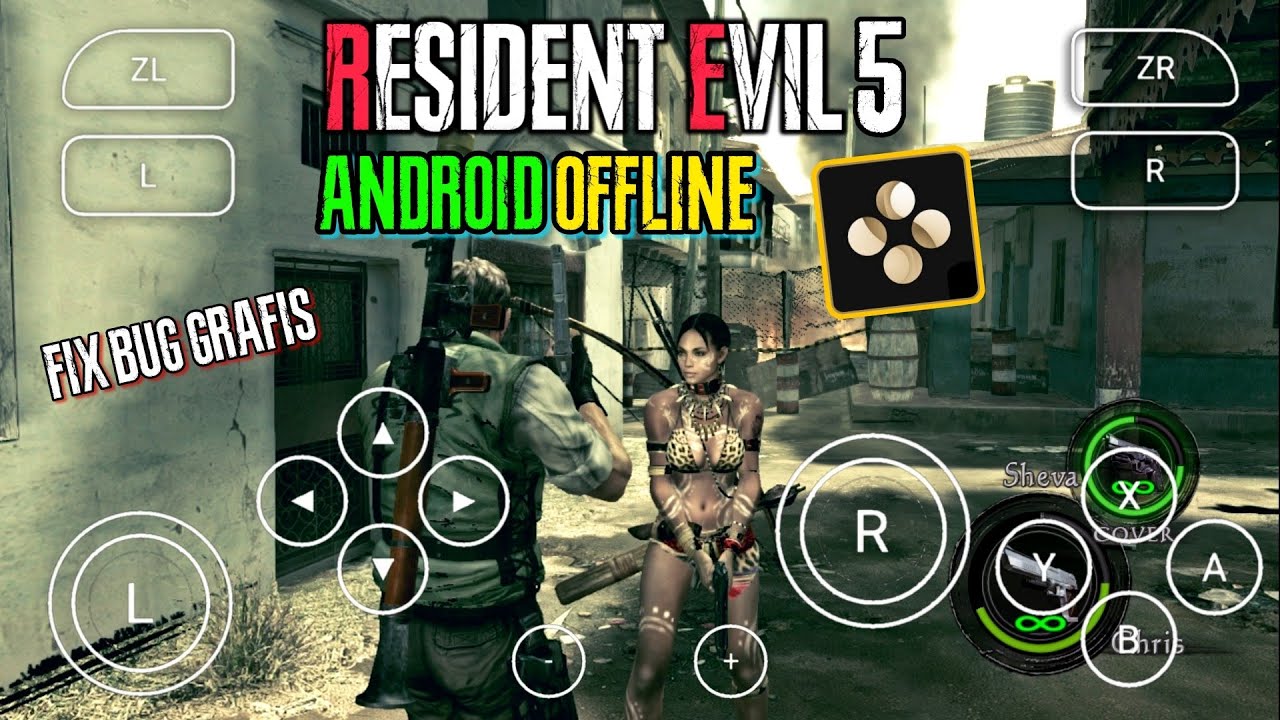 RESIDENT EVIL 5 MOBILE ANDROID GAMEPLAY FIX BUG BLACK SCREEN