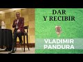 Galleta | Vladimir Pandura | Dar y Recibir