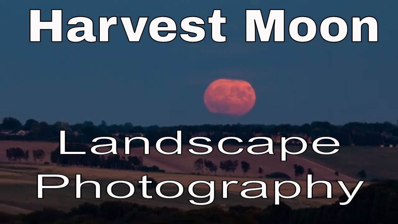Harvest Moon Landscape Photography