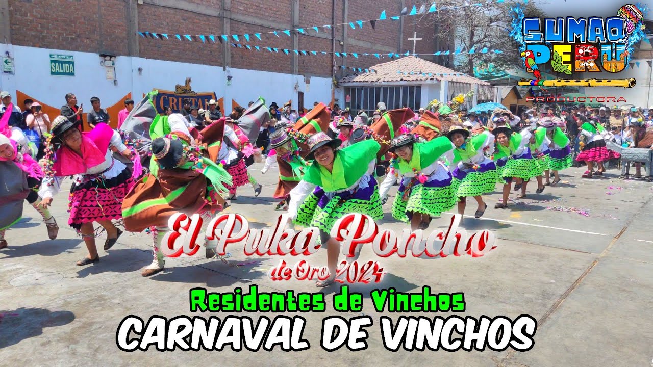 Carnaval de Vinchos - Ayacucho | Residentes de Vinchos || 'EL PUKA PONCHO DE ORO 2024'