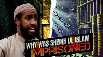 Why Was Sheikh-ul-Islam Ibn Taymiyyah Imprisoned? What Really Happened? | Ustadh Abdur Rahman Hassan
