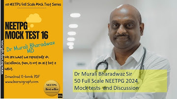 NEETPG 2024 Mock Test 16 and Discussion Download Ebook pdf @ https://www.learnograph.com/