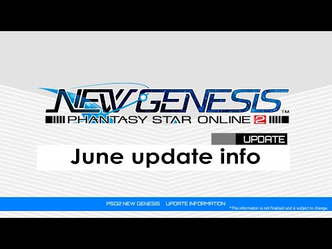 PSO2 NEW GENESIS June Updates (2) Introduction Video