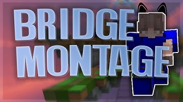 Hypixel bridge montage #3