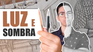 Como fazer LUZ e SOMBRA no desenho? Croqui arquitetura