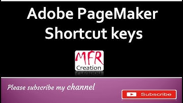 Adobe Pagemaker shortcut key MFR creation