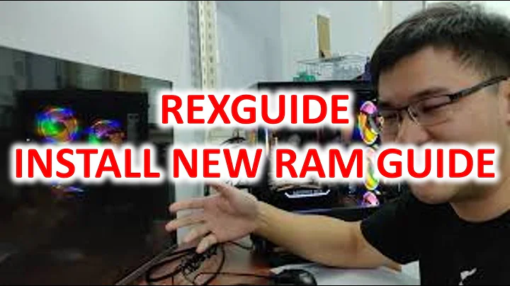 (RexGuide) How to install new RAM