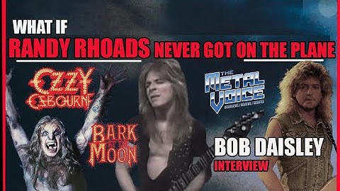 BOB DAISLEY Interview-WHAT if RANDY RHOADS Never Got on The Plane? Bark At The Moon? w/Ozzy? Music?