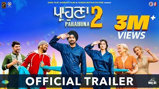 PARAHUNA 2 ( Trailer) Ranjit Bawa | Gurpreet Ghuggi, Aditi Sharma | Ajay Hooda  | 29th March