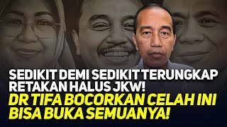Download Lagu SEDIKIT DEMI SEDIKIT TERUNGKAP RETEKAN HALUS JKW! DR TIFA BOCORKAN CELAH INI BISA BUKA SEMUANYA! MP3 Download Lagu SEDIKIT DEMI SEDIKIT TERUNGKAP RETEKAN HALUS JKW! DR TIFA BOCORKAN CELAH INI BISA BUKA SEMUANYA! MP3