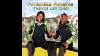 Amageza amahle - Sekonakele bafana