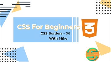 CSS tutorial for beginners in Amharic - 06 - CSS Borders@MikesDevHub