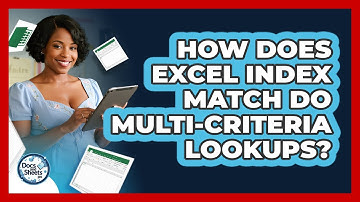 How Does Excel INDEX MATCH Do Multi-criteria Lookups? - Docs and Sheets Pro
