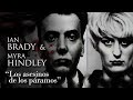 IAN BRADY Y MYRA HINDLEY - Documental