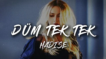 Düm Tek Tek - Hadise (Lyrics)