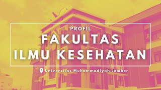Profil Fakultas Ilmu Kesehatan Tahun 2025