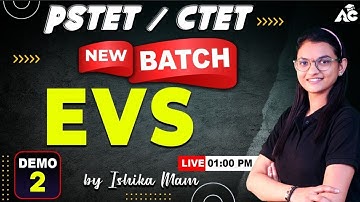 PSTET/CTET 2025 | New Batch | EVS | Paper- | Demo Day-2 | By Ishika Mam | Live 1:00 PM